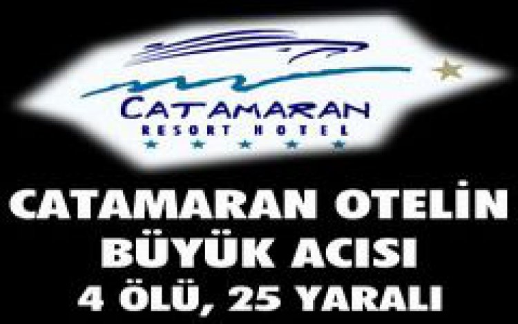 CATAMARAN OTEL DE BÜYÜK ACI