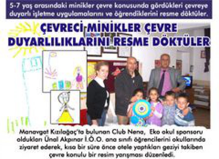 ÇEVRECİ MİNİKLER ÇEVRE DUYARLILIKLARINI RESME DÖKTÜLER