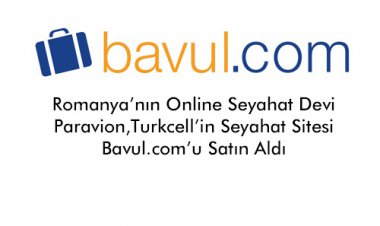 PARAVİON, BAVUL.COM&#39;U SATIN ALDI