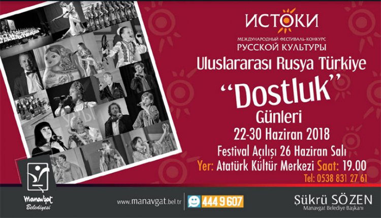 MANAVGAT BELEDİYESİ’NDEN ULUSLARARASI RUSYA-TÜRKİYE DOSTLUK GÜNLERİ
