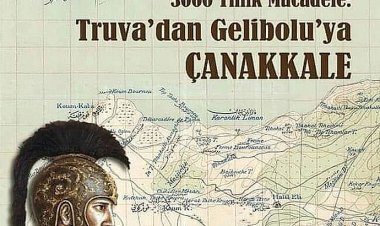 TRUVA'DAN GELİBOLU'YA ÇANAKKALE