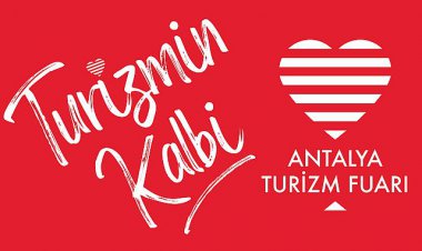 TURİZM DÜNYASI’NIN KALBİ ANTALYA, FUARINA KAVUŞUYOR