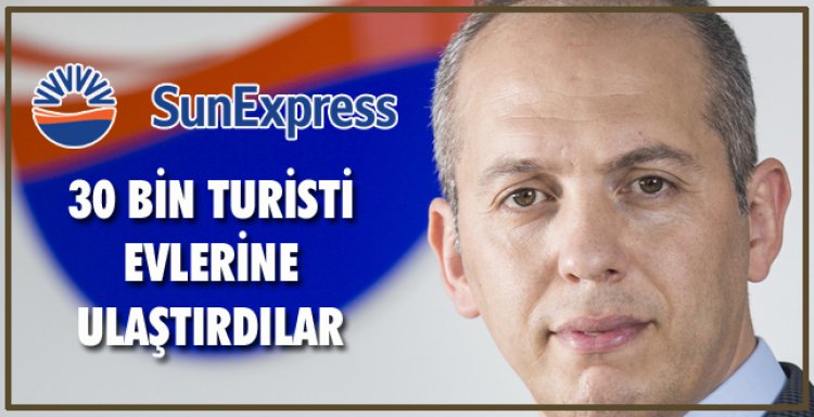 30 BİN TURİSTİ EVLERİNE ULAŞTIRDI