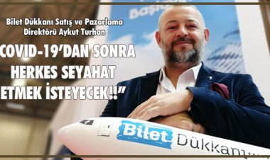 COVID-19’DAN SONRA HERKES SEYAHAT ETMEK İSTEYECEK!