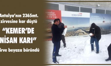 KEMER’DE NİSAN KARI!