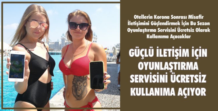 GÜÇLÜ İLETİŞİM İÇİN OYUNLAŞTIRMA SERVİSİNİ ÜCRETSİZ KULLANIMA AÇIYOR