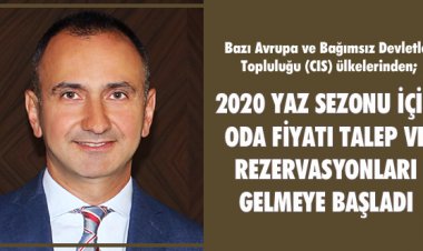 2020 YAZ SEZONU İÇİN ODA FİYATI TALEP VE REZERVASYONLARI GELMEYE BAŞLADI.