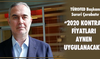 2020 KONTRAT FİYATLARI AYNEN UYGULANACAK!