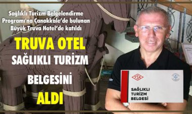 TRUVA OTEL SAĞLIKLI TURİZM BELGESİNİ ALDI