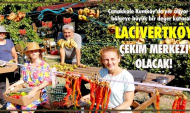 LACİVERTKÖY ÇEKİM MERKEZİ OLACAK!