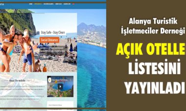 ALTİD, AÇIK OTELLER LİSTESİNİ YAYINLADI