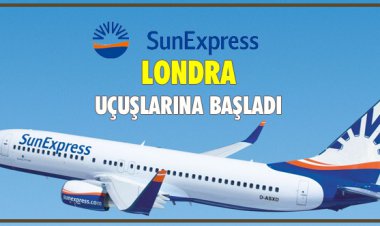 SUNEXPRESS LONDRA UÇUŞLARINA BAŞLADI