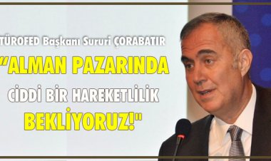 ALMAN PAZARINDA CİDDİ BİR HAREKETLİLİK BEKLİYORUZ!