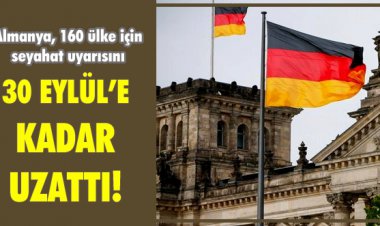 30 EYLÜL'E KADAR UZATTI