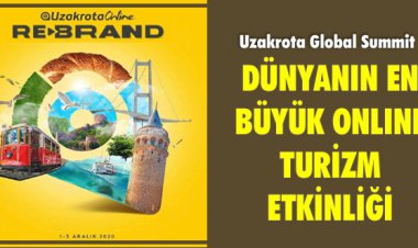 DÜNYANIN EN BÜYÜK ONLINE TURİZM ETKİNLİĞİ YOLDA