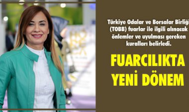 FUARCILIKTA YENİ DÖNEM!