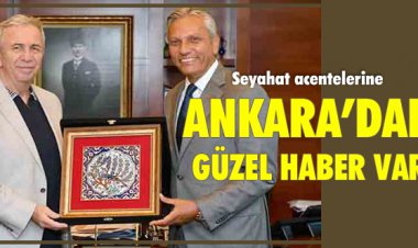 ANKARA'DAN GÜZEL HABER VAR!