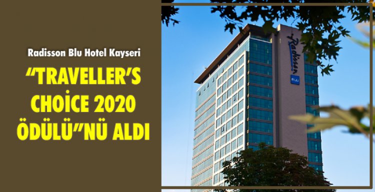 “TRAVELLER’S CHOİCE 2020 ÖDÜLÜ”NÜ ALDI 