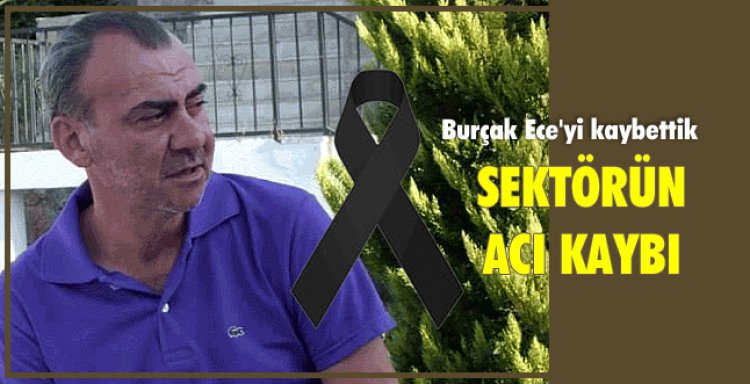 SEKTÖRÜN ACI KAYBI!