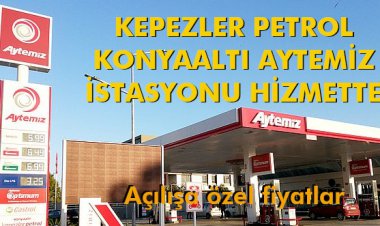 KEPEZLER PETROL KONYAALTI AYTEMİZ İSTASYONU HİZMETTE!