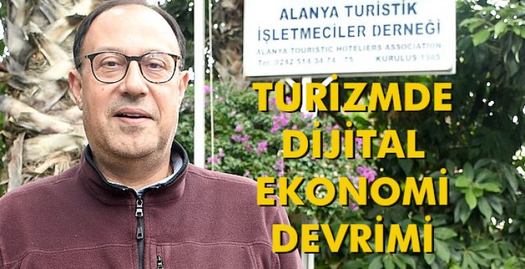 TURİZMDE DİJİTAL EKONOMİ DEVRİMİ