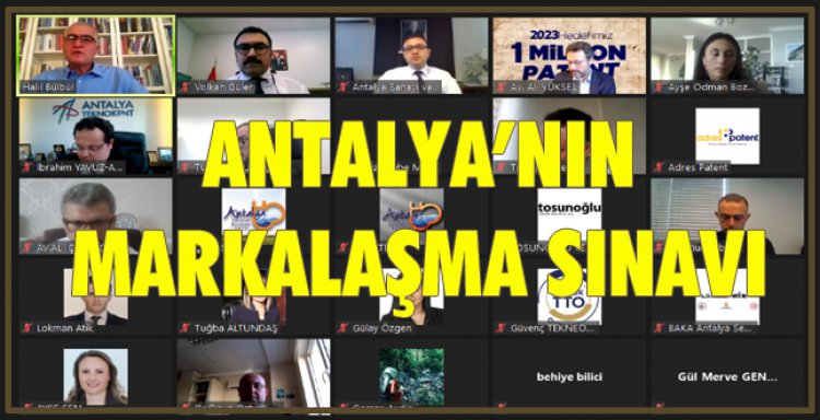 ANTALYA’NIN MARKALAŞMA SINAVI