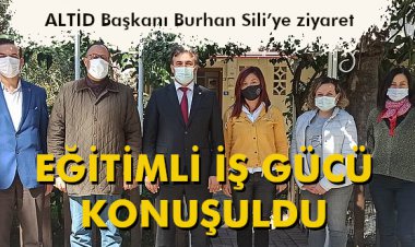 EĞİTİMLİ İŞ GÜCÜ KONUŞULDU