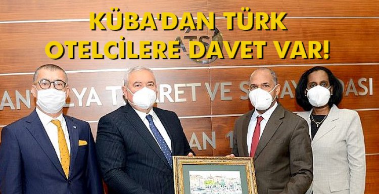 KÜBA'DAN TÜRK OTELCİLERE DAVET VAR!