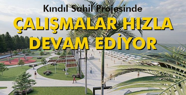 ÇALIŞMALAR HIZLA DEVAM EDİYOR