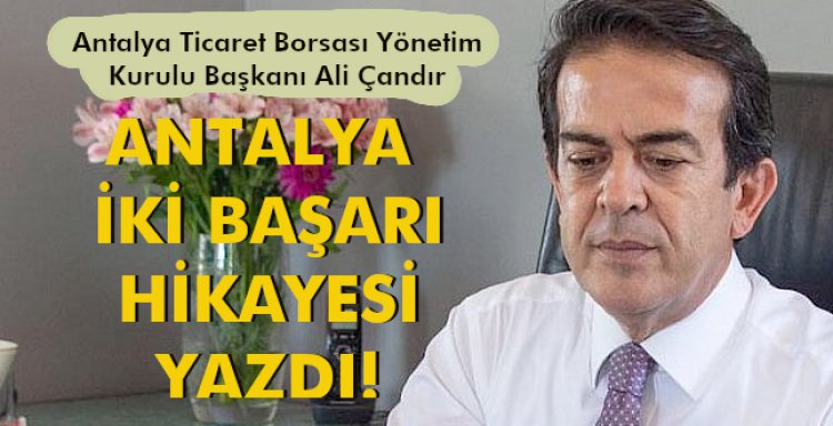 ANTALYA İKİ BAŞARI HİKAYESİ YAZDI!