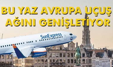 BU YAZ AVRUPA UÇUŞ AĞINI GENİŞLETİYOR
