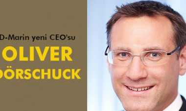 D-MARİN YENİ CEO'SU 'OLIVER DÖRSCHUCK'