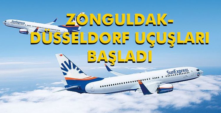 ZONGULDAK-DÜSSELDORF UÇUŞLARI BAŞLADI