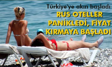 RUS OTELLER PANİKLEDİ, FİYAT KIRMAYA BAŞLADI