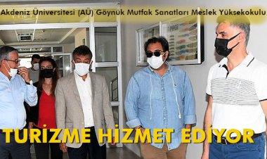 TURİZME HİZMET EDİYOR