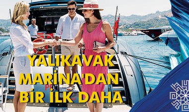 YALIKAVAK MARİNA'DAN BİR İLK DAHA