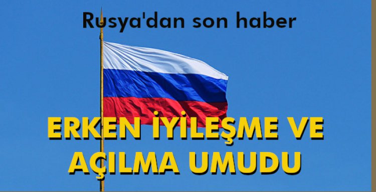 ERKEN İYİLEŞME VE AÇILMA UMUDU