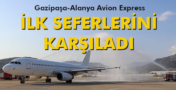 İLK SEFERLERİNİ KARŞILADI