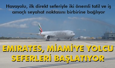 EMIRTAES, MİAMİ'YE YOLCU SEFERLERİ BAŞLATIYOR