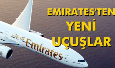 EMIRATES'TEN YENİ UÇUŞLAR