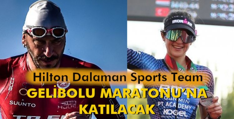  GELİBOLU MARATONU’NA KATILACAK
