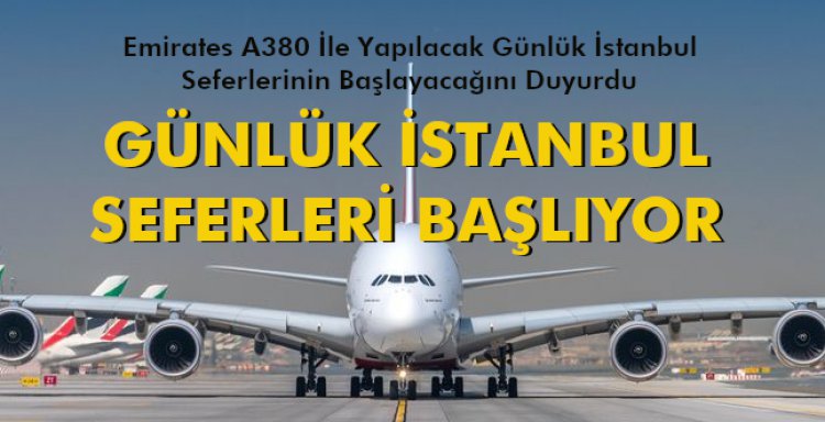 GÜNLÜK İSTANBUL SEFERLERİ BAŞLIYOR