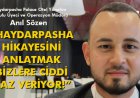 'HAYDARPASHA HİKAYESİNİ ANLATMAK BİZLERE CİDDİ HAZ VERİYOR!'