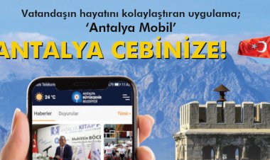 ANTALYA CEBİNİZE!