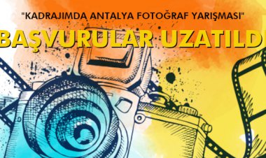 BAŞVURULAR UZATILDI