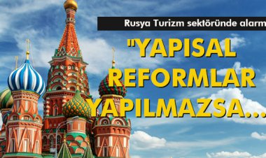 RUSYA TURİZM SEKTÖRÜNDE ALARM