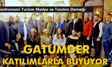 GATUMDER KATILIMLARLA BÜYÜYOR