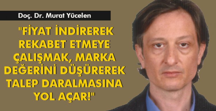 DOÇ.DR.MURAT YÜCELEN'DEN DİKKAT ÇEKEN AÇIKLAMA