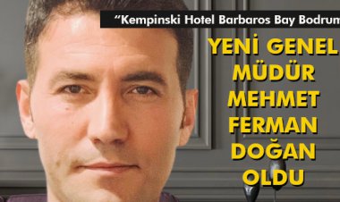YENİ GENEL MÜDÜR MEHMET FERMAN DOĞAN OLDU