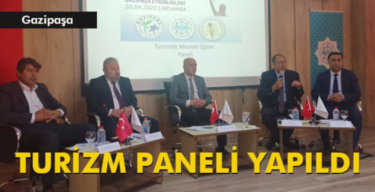 TURİZM PANELİ YAPILDI